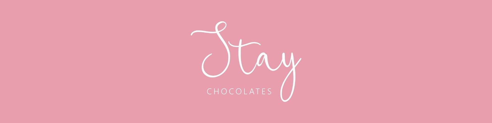Stay Chocolate